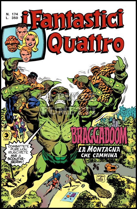 FANTASTICI QUATTRO #   174: BRAGGADOOM LA MONTAGNA CHE CAMMINA